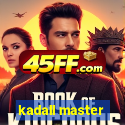 kadall master